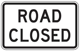 Road Closed - 30x24-inch